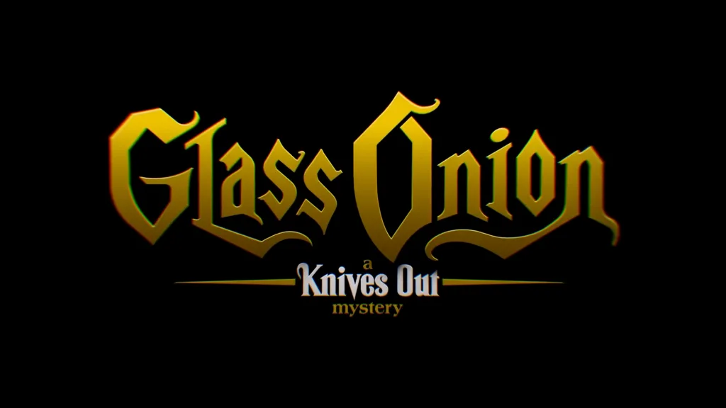 Glass Onion: A Knives Out Mystery